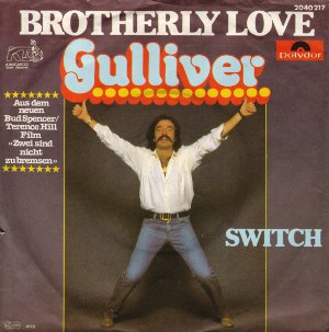 Gulliver - Brotherly Love / Switch