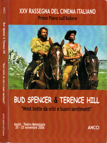 Bud Spencer & Terence Hill - West botte da orbi e buoni sentimenti