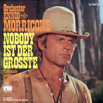 Orchester Ennio Morricone - Nobody ist der Grösste