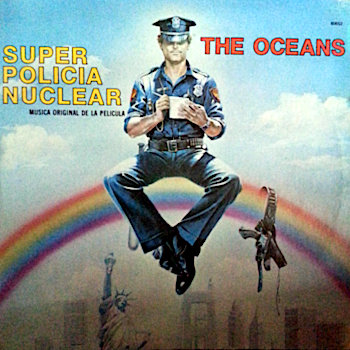 The Oceans - Super Policia Nuclear