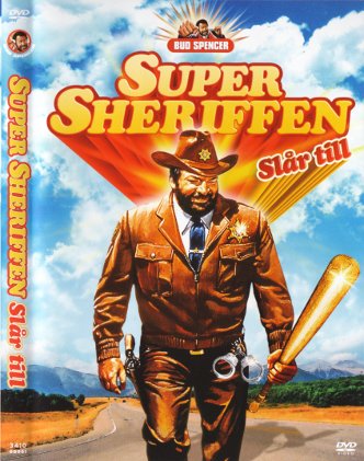 Super sheriffen slår till