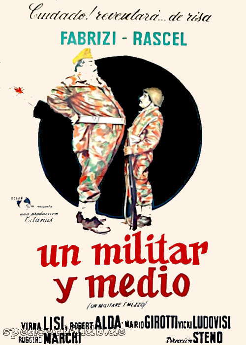 Un militar y medio