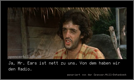Ja, Mr. Ears ist nett zu uns. Von dem haben wir den Radio.
