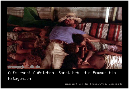 Aufstehen! Aufstehen! Sonst bebt die Pampas bis Patagonien!