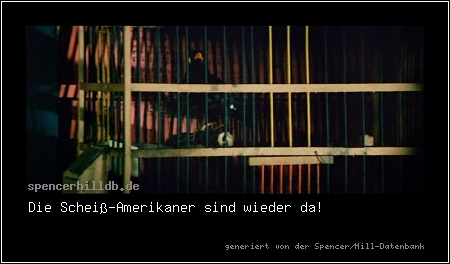 Die Scheiß-Amerikaner sind wieder da!
