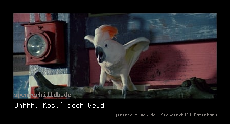 Ohhhh. Kost' doch Geld!