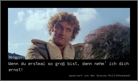 Wenn du erstmal so groß bist, dann nehm' ich dich ernst!