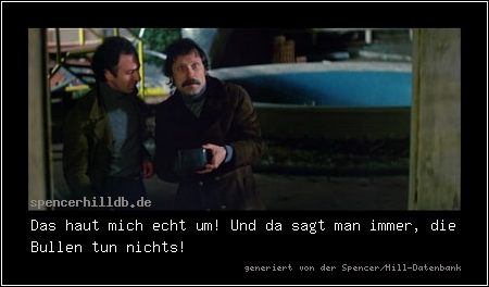 Das haut mich echt um! Und da sagt man immer, die Bullen tun nichts!